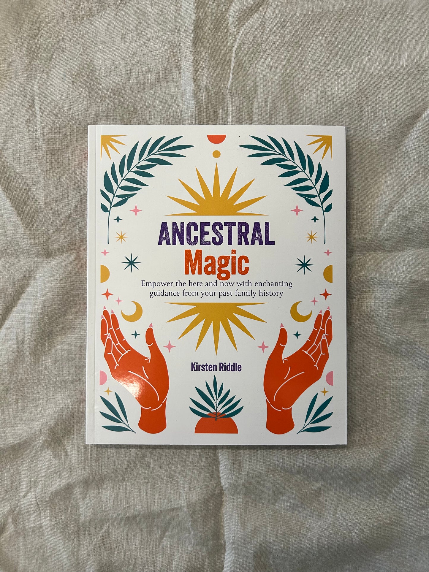  Ancestral Magic By Kristen Riddle