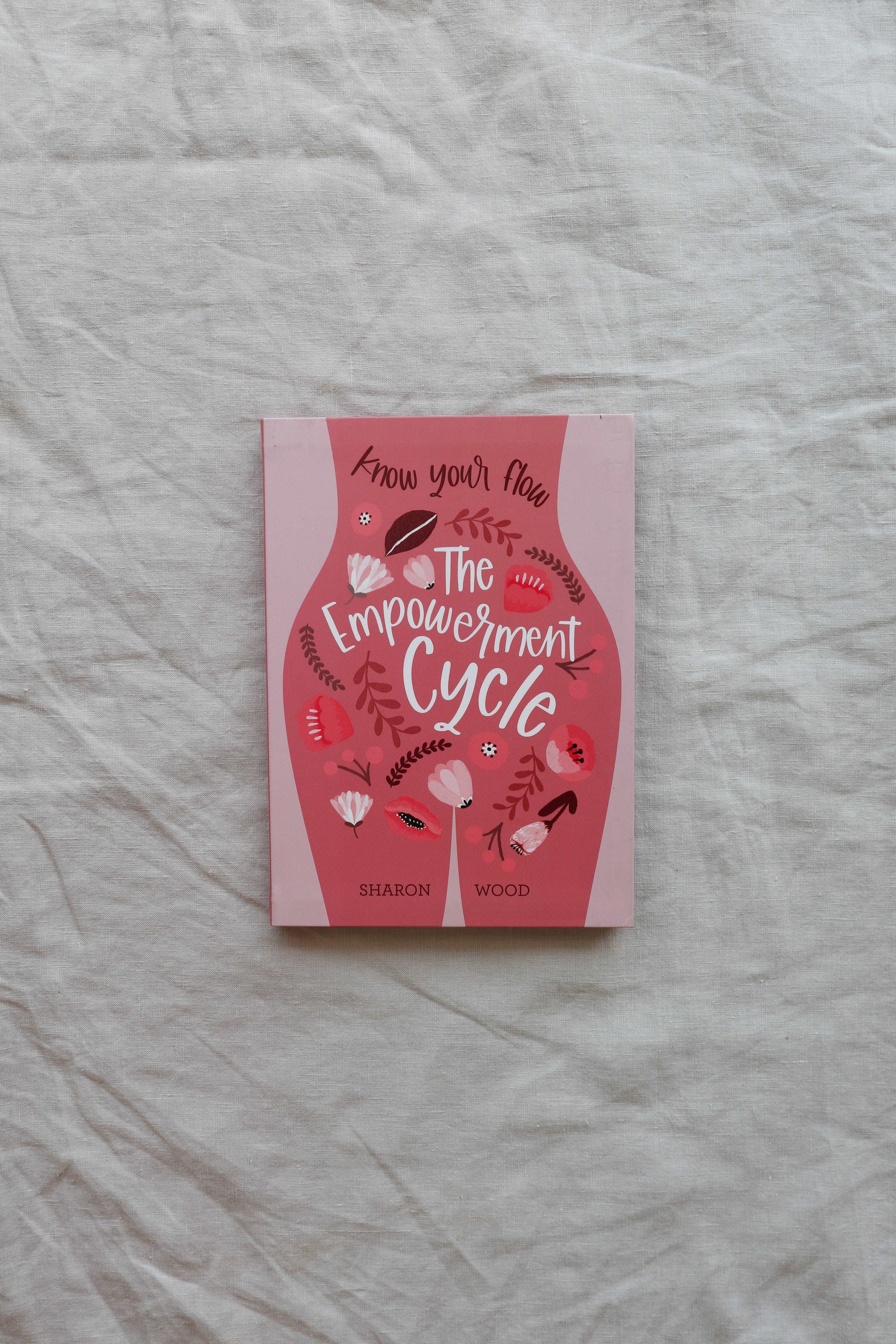 The Empowerment Cycle by Sharon Wood