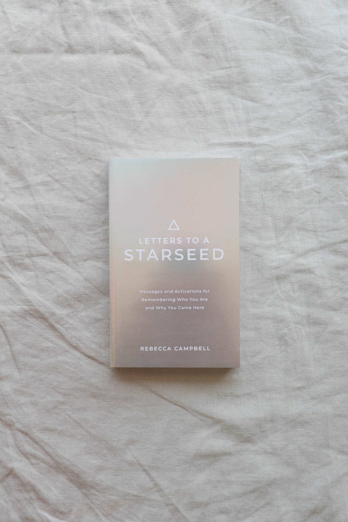 Letter to a Starseed by Rebecca Campbell