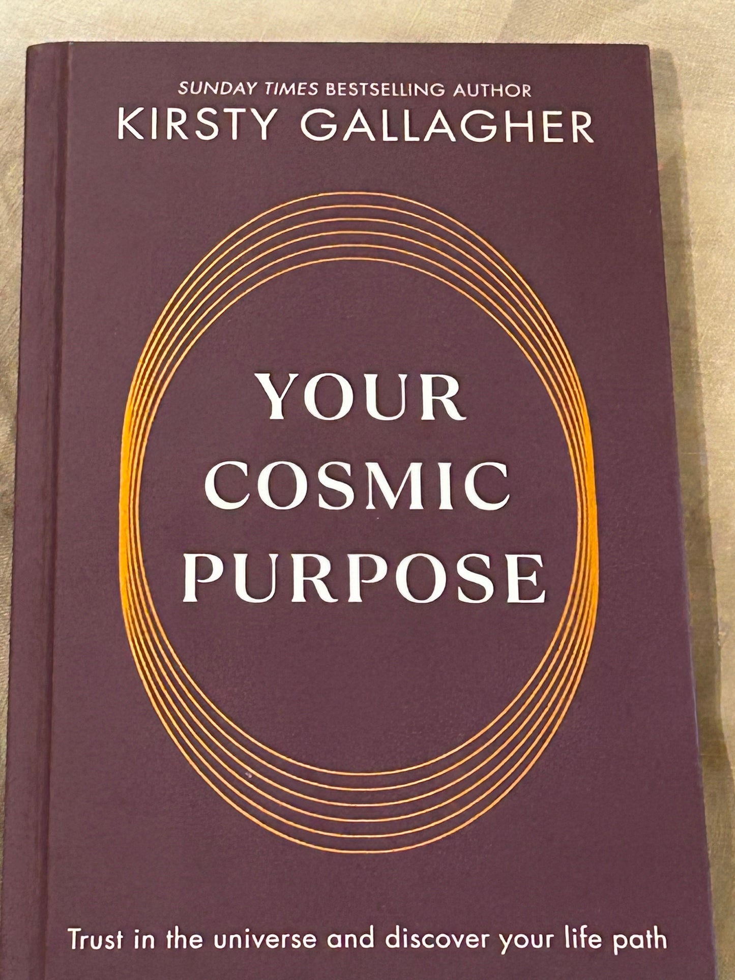 Your Cosmic Purpose by Kirsty Gallagher